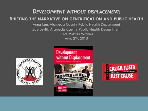 “Development Without Displacement: Shifting the Narrative on Gentrification and Public Health”