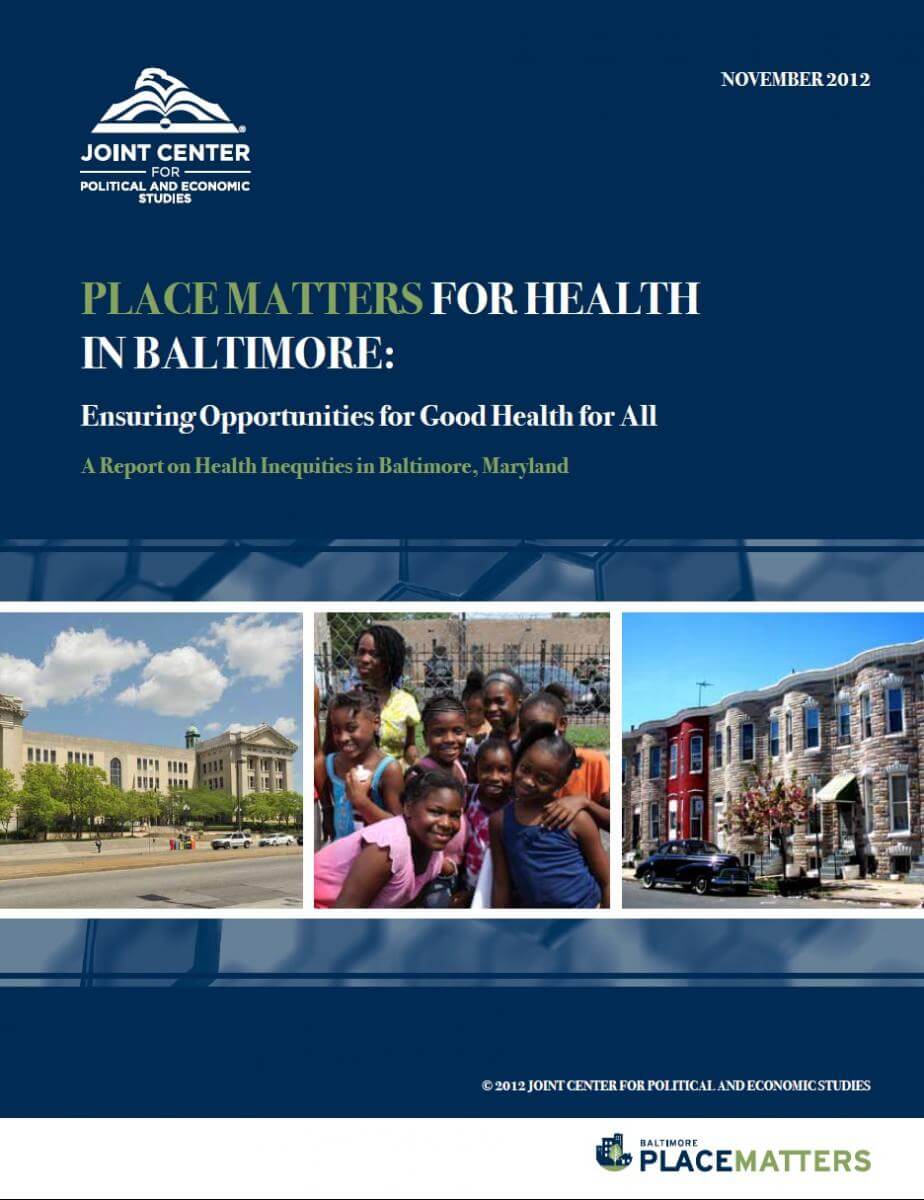 PLACE MATTERS for Health in Baltimore