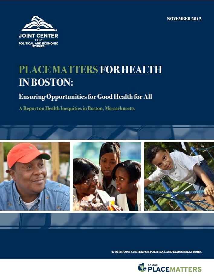 PLACE MATTERS for Health in Boston