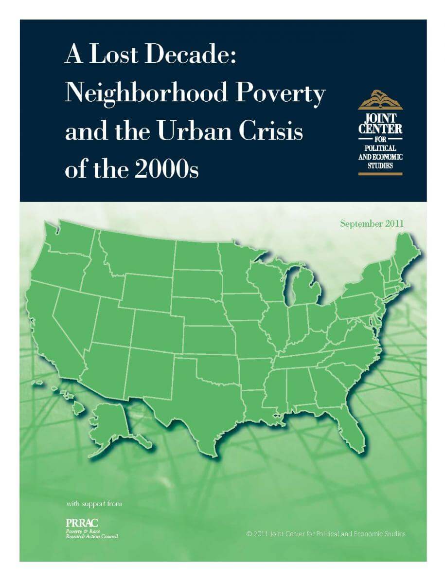 A Lost Decade: Neighborhood Poverty and the Urban Crisis of the 2000s