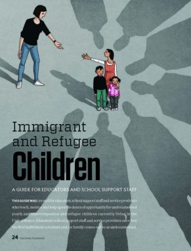 Immigrant and Refugee Children: A Guide for Educators and School Support Staff