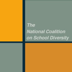 National Coalition on School Diversity (NCSD) Fourth National Conference