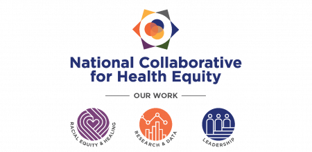 The National Collaborative for Health Equity (NCHE) Is Seeking a Deputy Director for Programs and Strategy