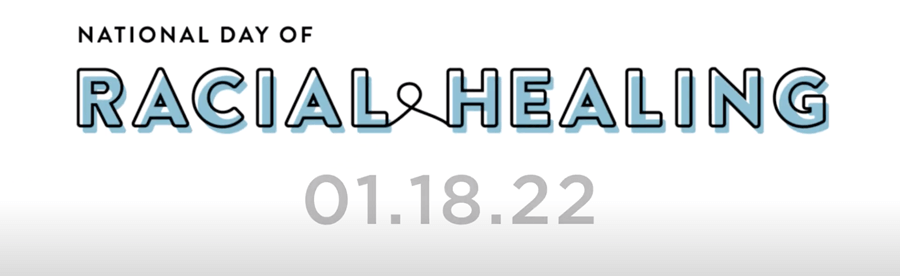 Watch the 2022 National Day of Racial Healing Event