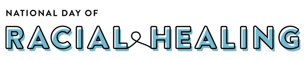 7th Annual National Day of Racial Healing